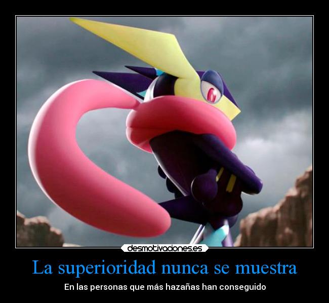 carteles guerra ignorancia soledad obstaculos desmotivaciones vida pokemon greninja hazanas kalos agua desmotivaciones