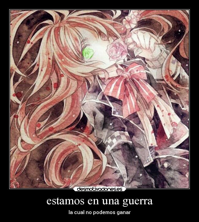 estamos en una guerra - 
