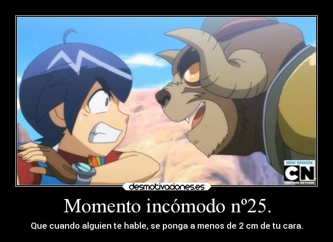 Momento incómodo nº25. -