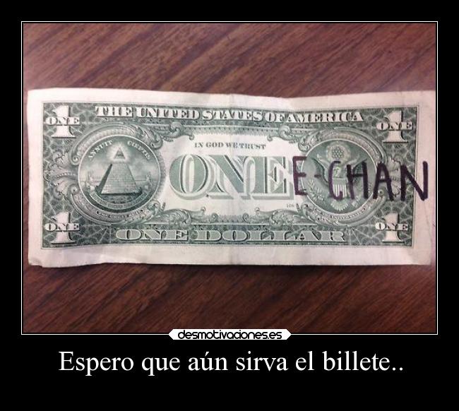 Espero que aún sirva el billete.. - 