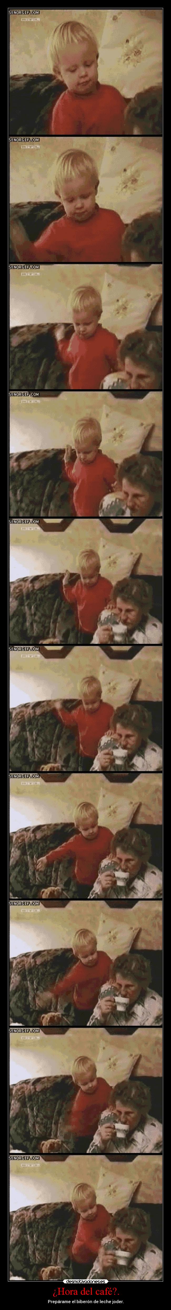 ¿Hora del café?. -