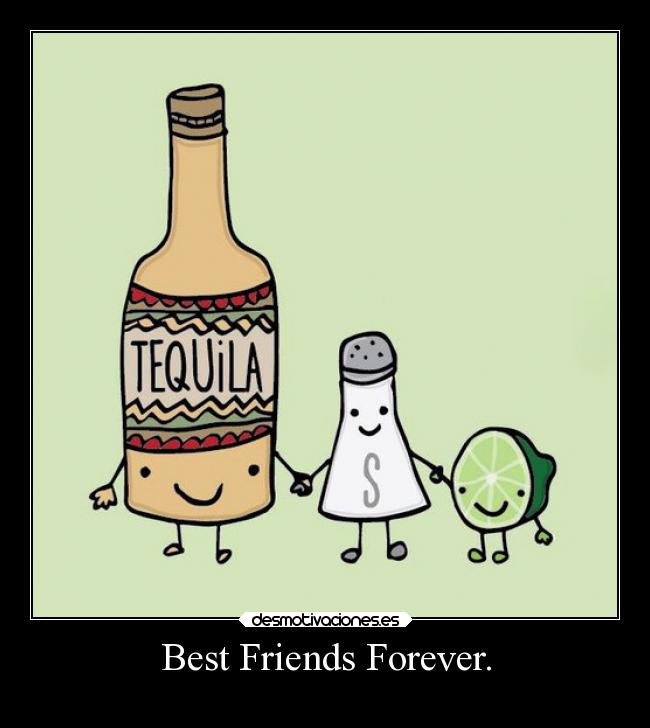 Best Friends Forever. -