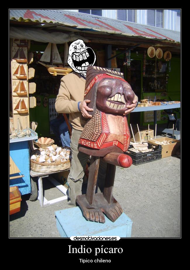 Indio pícaro - 