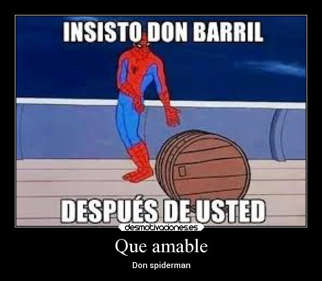 Que amable -