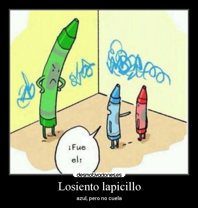Losiento lapicillo -