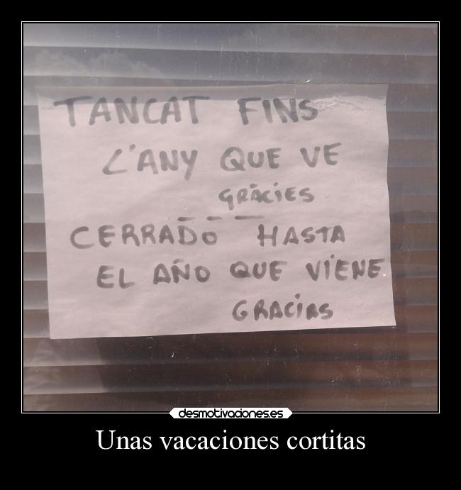 Unas vacaciones cortitas -