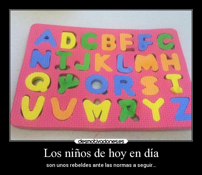 Los niños de hoy en día - 