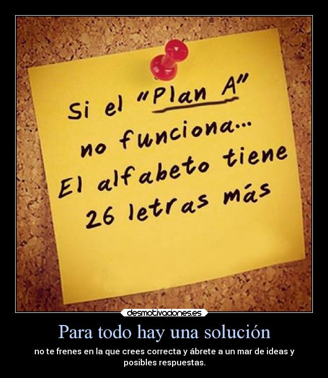 Para todo hay una solución -