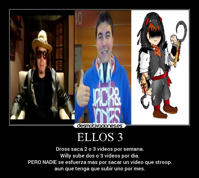 ELLOS 3 - 