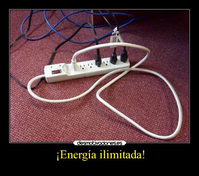 ¡Energía ilimitada! -