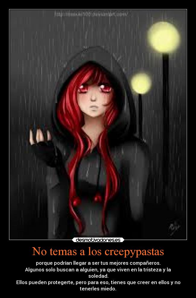 No temas a los creepypastas -