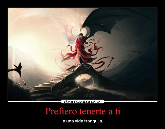Prefiero tenerte a ti - 