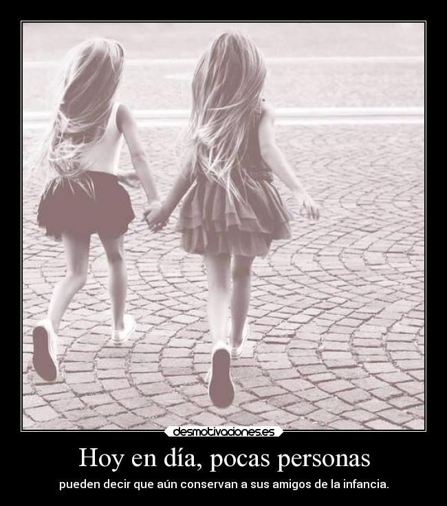 carteles infancia amigos desmotivaciones