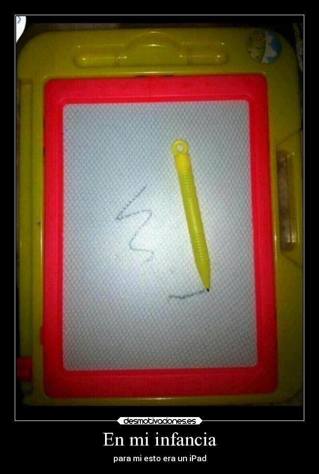 carteles infancia infancia ghjytreloiutre nino desmotivaciones