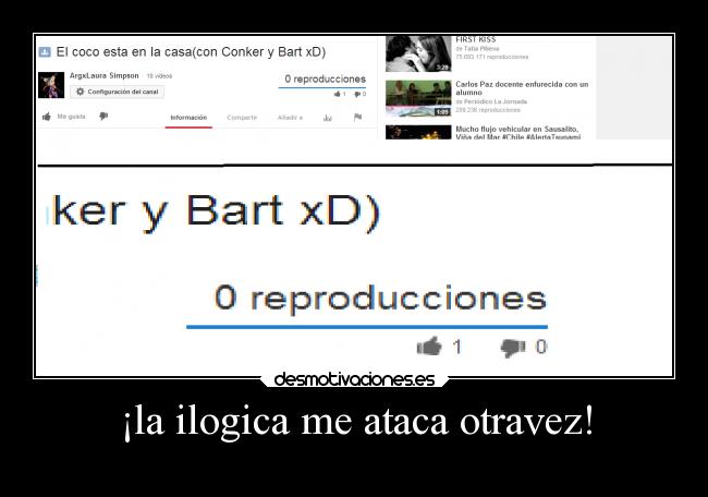 ¡la ilogica me ataca otravez! - 