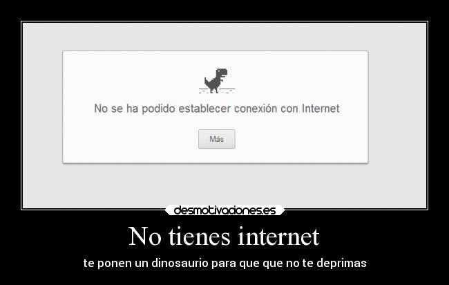 No tienes internet - 