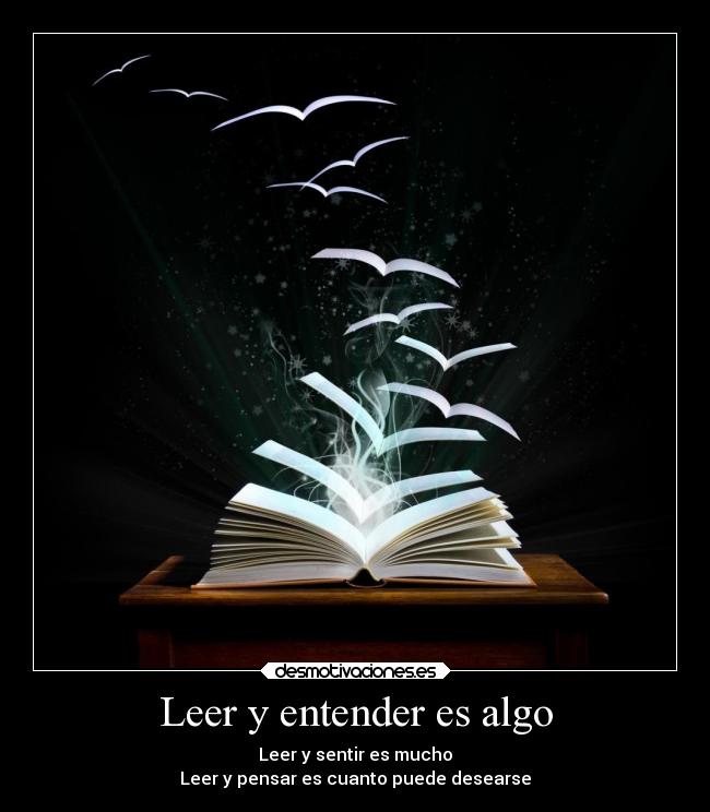 Leer y entender es algo - 