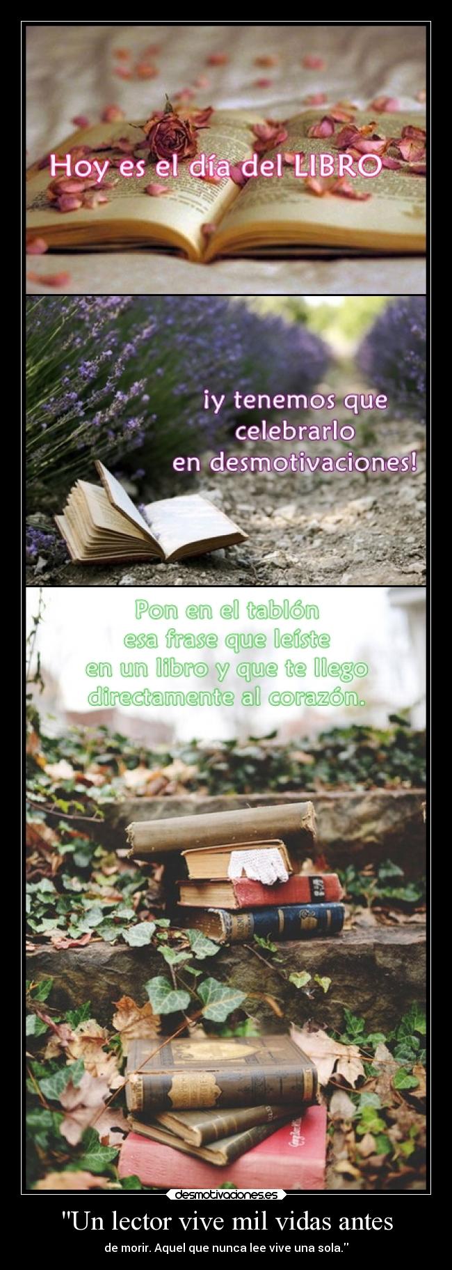 Un lector vive mil vidas antes - 