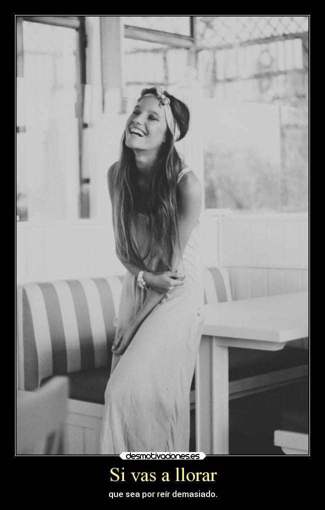 carteles llorar felicidad desmotivaciones