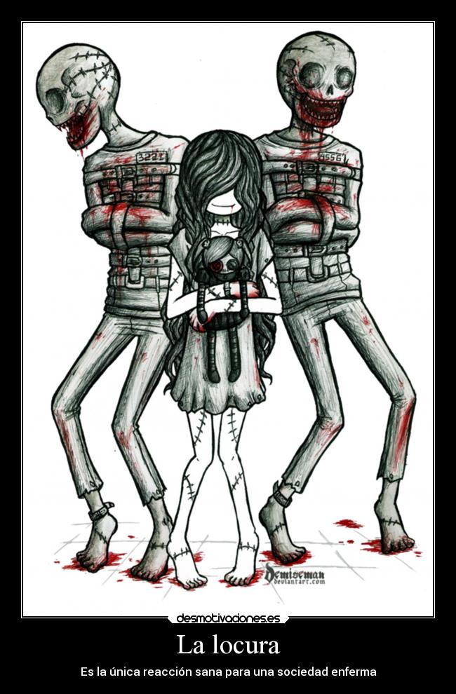 La locura - 
