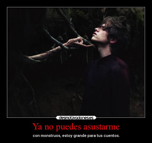 carteles madurar losdeliriosdepandora iscrapedmykneeswhileiwasprayingandfoundademoninmysafesthaven desmotivaciones