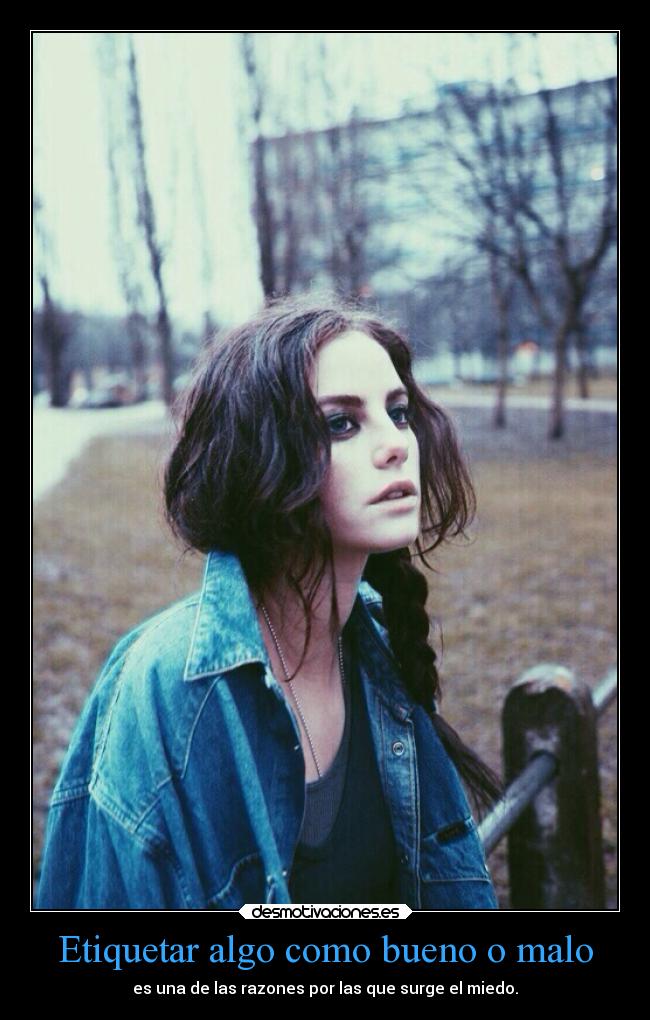 Etiquetar algo como bueno o malo - 