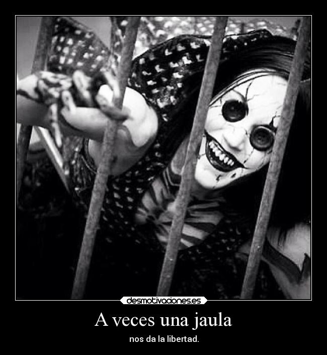 A veces una jaula - 