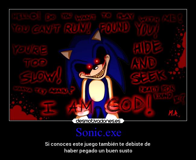Sonic.exe - Si conoces este juego también te debiste de
haber pegado un buen susto
