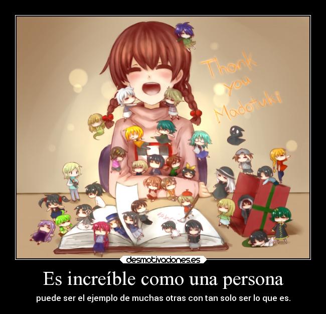 Es increíble como una persona - 