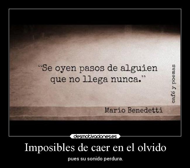 Imposibles de caer en el olvido -