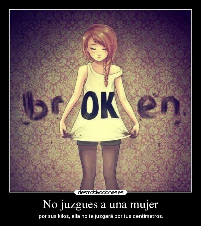 No juzgues a una mujer - 