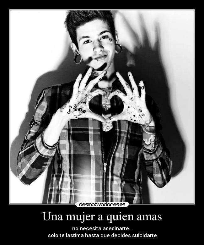 Una mujer a quien amas -