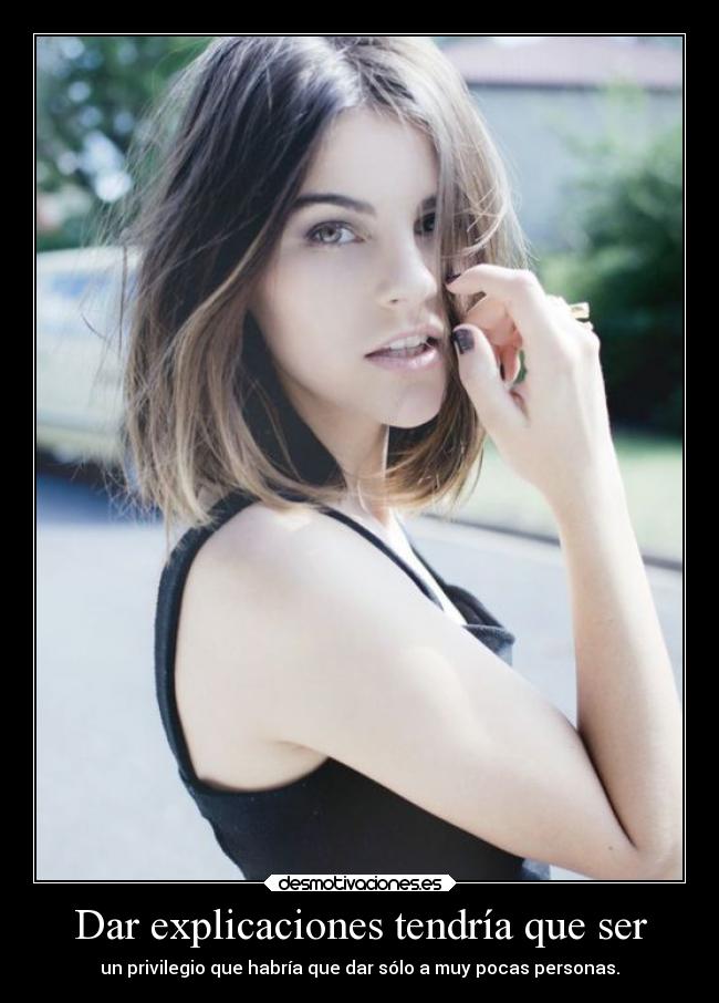 Dar explicaciones tendría que ser -