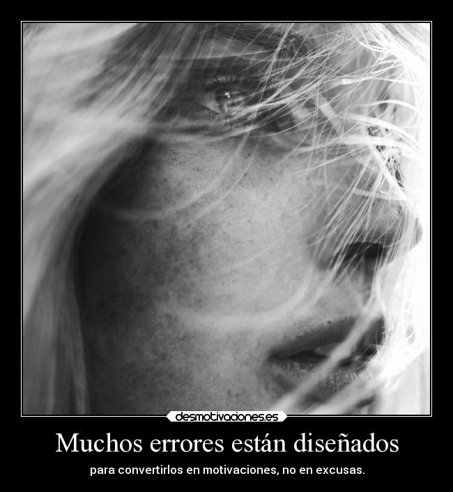Muchos errores están diseñados - 