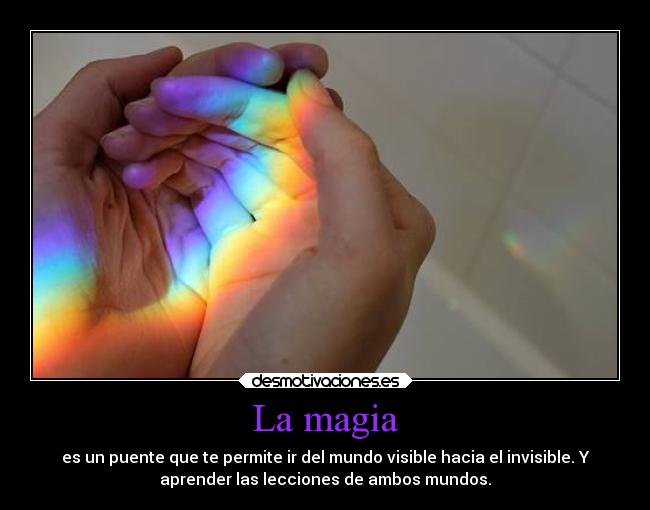 La magia -