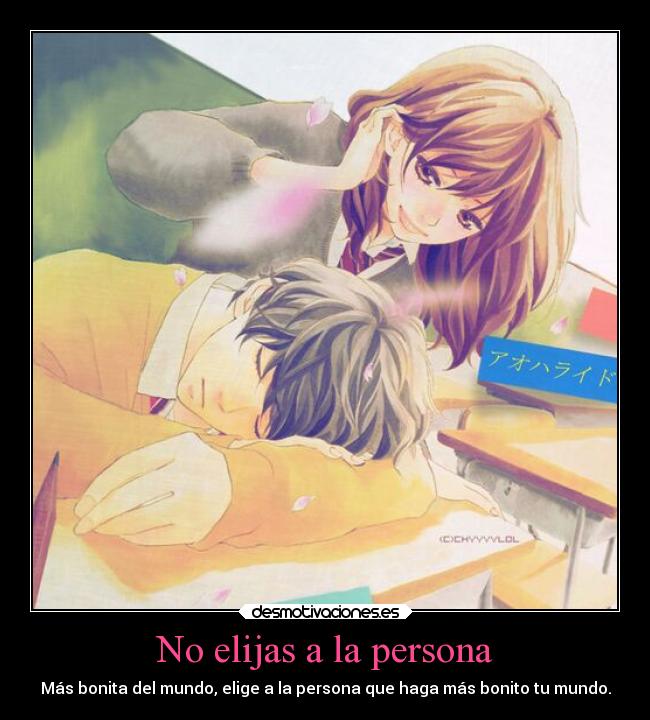 No elijas a la persona -