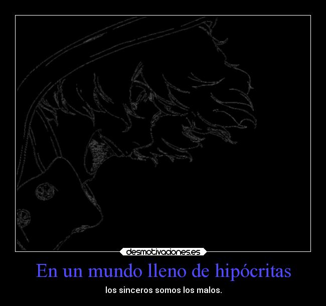 En un mundo lleno de hipócritas - 