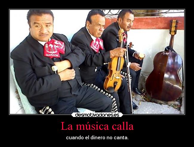 La música calla - cuando el dinero no canta.