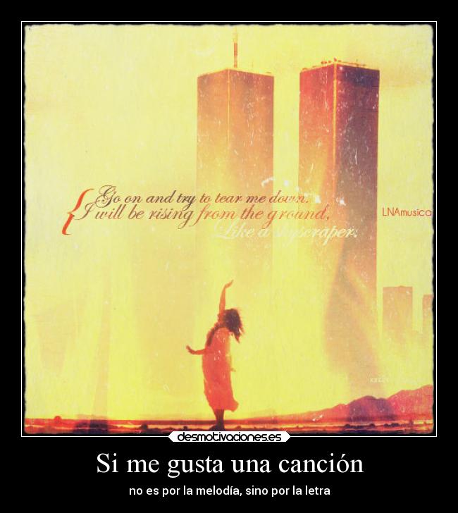 carteles musica likeaskyscraper desmotivaciones