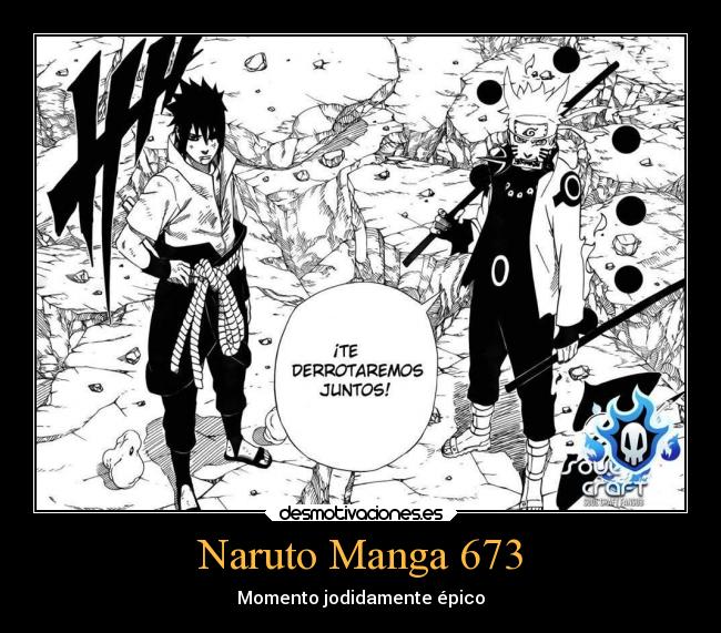 Naruto Manga 673 - Momento jodidamente épico