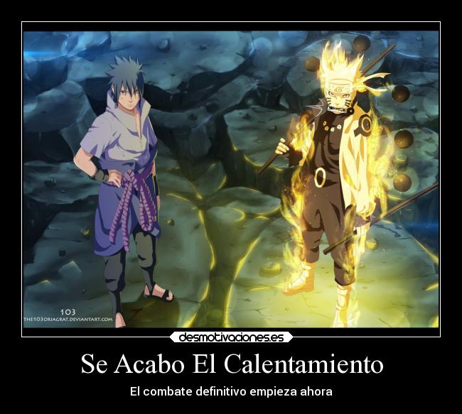 carteles naruto sasuke final desmotivaciones