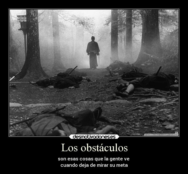 Los obstáculos -