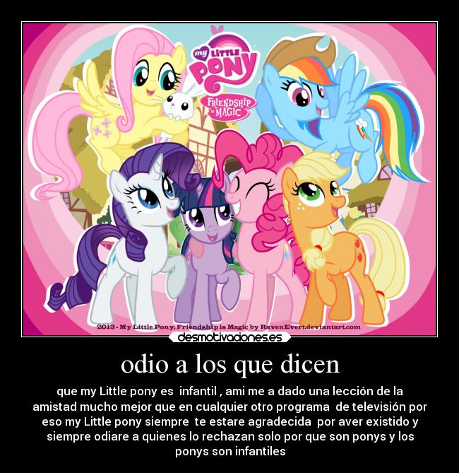 carteles odio anime pony desmotivaciones