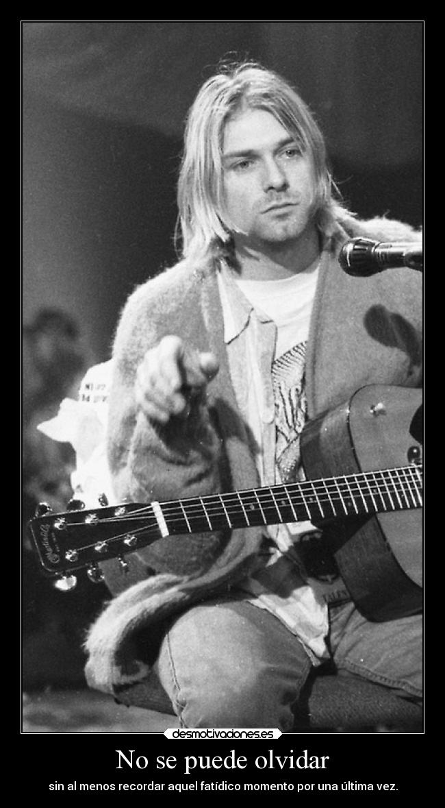 carteles olvidar musica kurt cobi nirvana voda jesshellscythe desmotivaciones