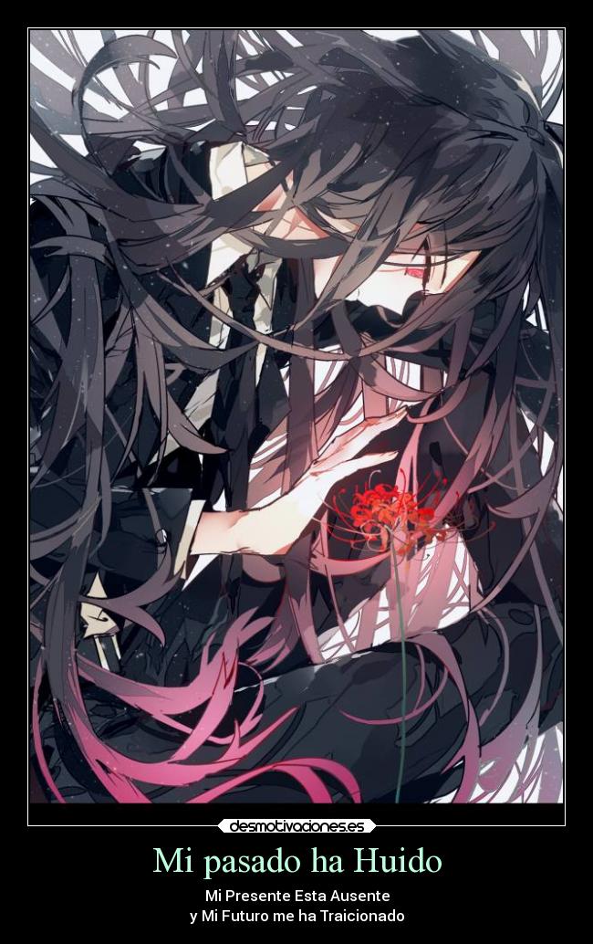 Mi pasado ha Huido - 
