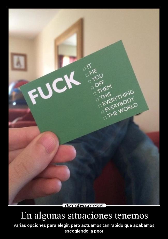 carteles problemas vida fuck bonita una desmotivaciones