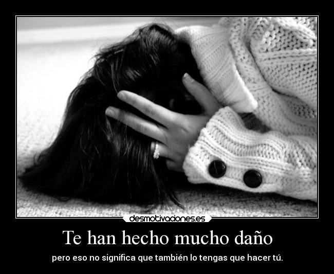 carteles recuerdos dolor amor desmotivaciones