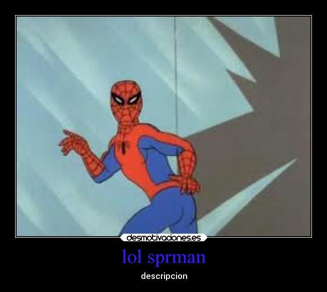 lol sprman -