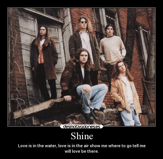 Shine - 