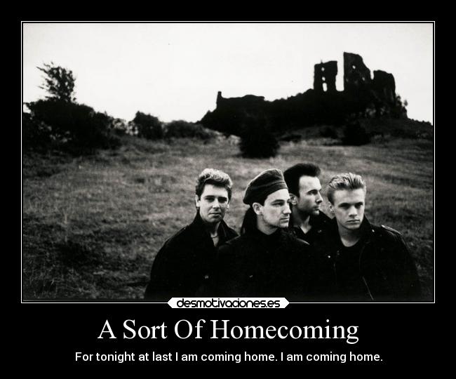 A Sort Of Homecoming - 